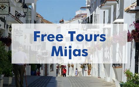 Mijas Free Tour .